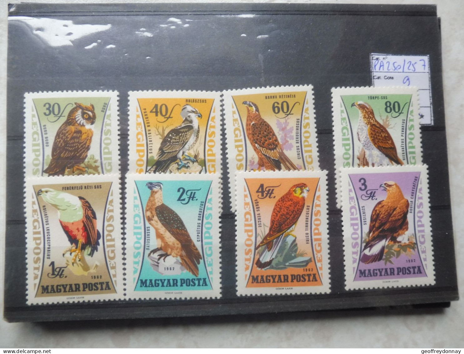 Hongrie Magyar Pa PA Poste Aerienne Aero 250/257 Mnh Neuf ** Rapaces Parfait Perfect - Unused Stamps