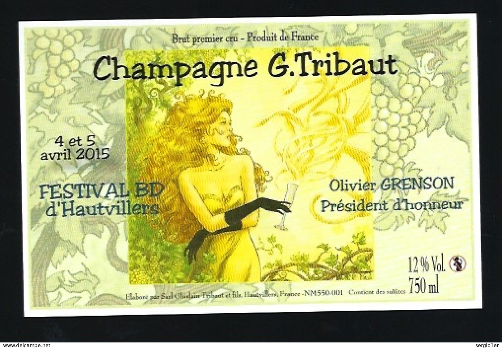 Etiquette Champagne G Tribaut   Hautvillers 2015 Marne 51  Dessin De Olivier Grenson  " Femme" - Champagne