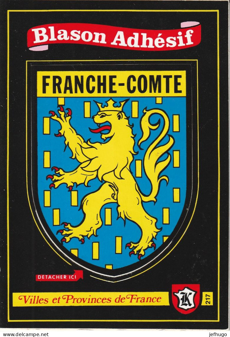 54 - CARTE ADHESIVE BLASON FRANCHE COMTE . VILLES ET PROVINCES DE FRANCE . SCAN - Franche-Comté