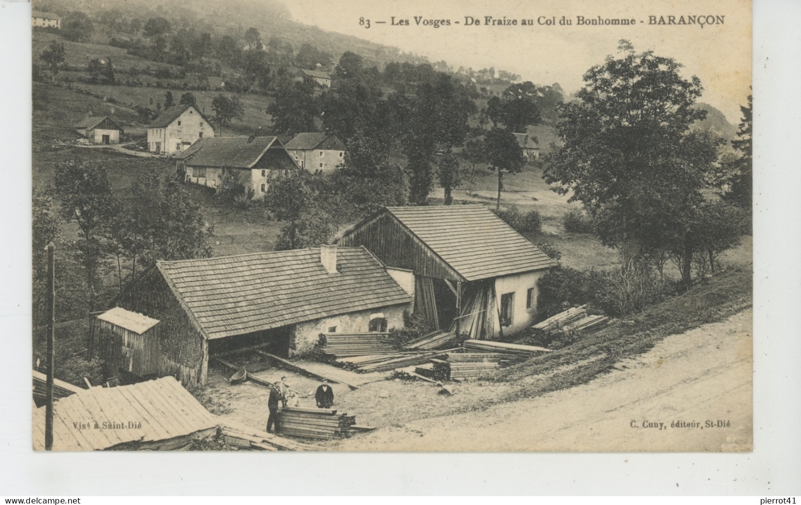 LES VOSGES - De FRAIZE Au Col Du Bonhomme - BARANÇON (scierie) - Fraize