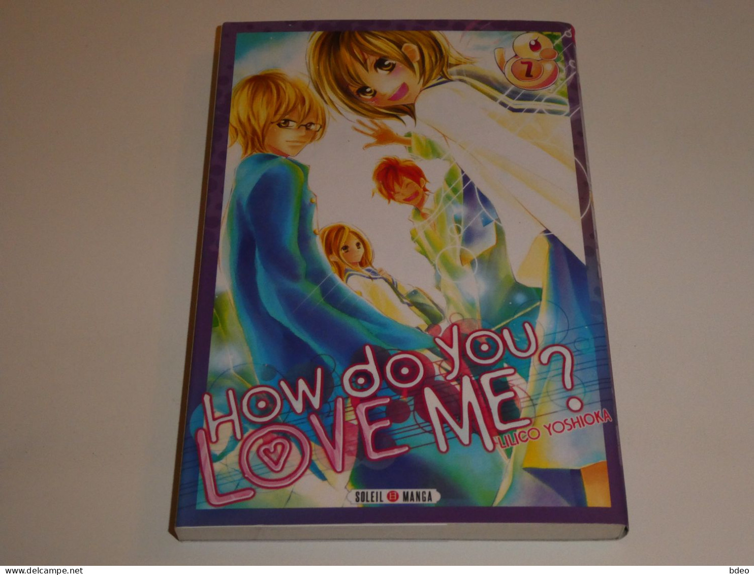 HOW DO YOU LOVE ME? TOME 7 / TBE - Mangas Version Française