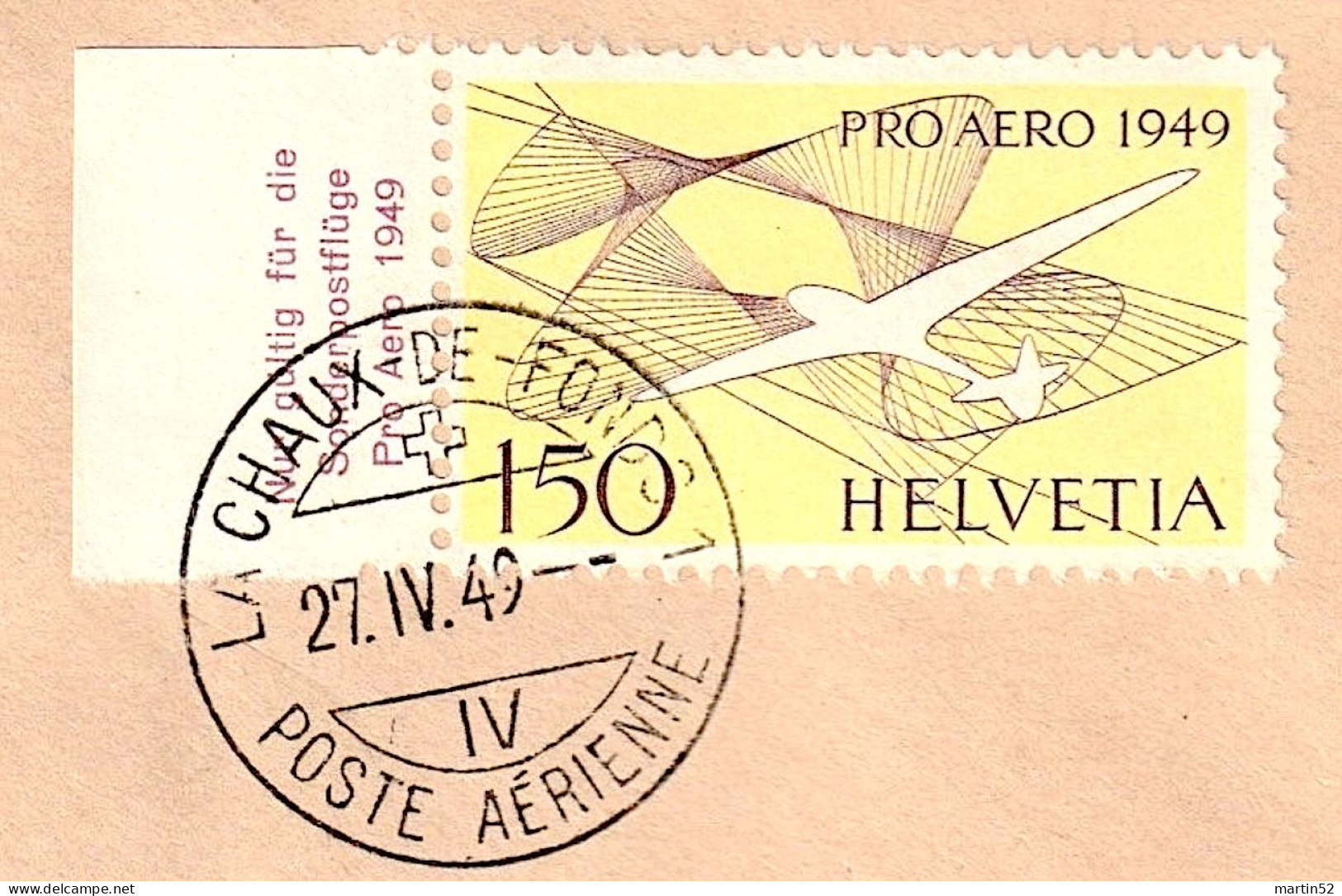 Schweiz Suisse 1949: PRO AERO Zu 45 Mi 518 Yv PA44 + TAB Mit ⊙ LA-CHAUX-DE-FONDS 27.IV.49 (Zu CHF 60.00) - Gebraucht