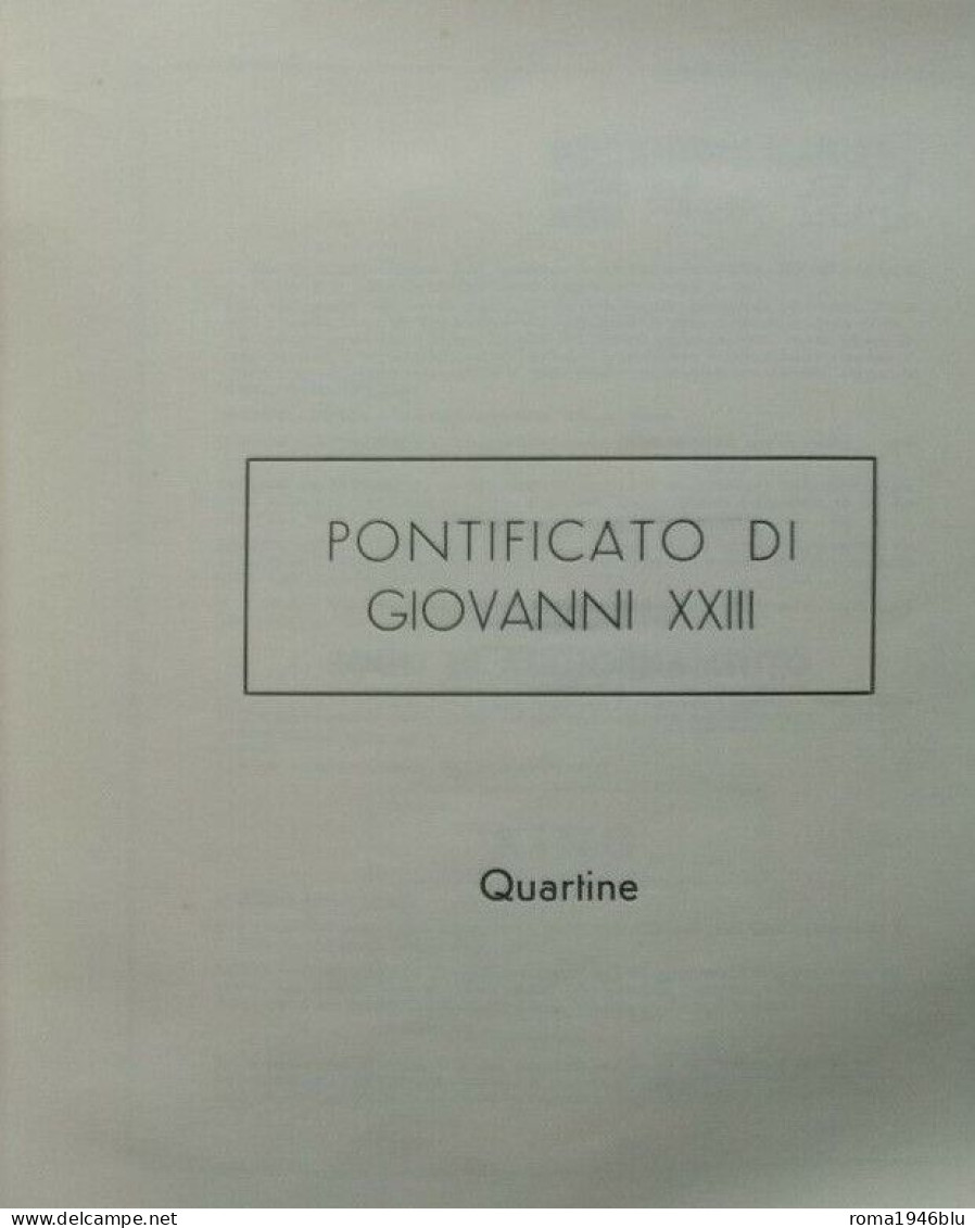 VATICANO 1958/1963 GIOVANNI XXIII GIRO COMPLETO IN QUARTINA TUTTE ANGOLO DI FOGLIO ** MNH - Ungebraucht