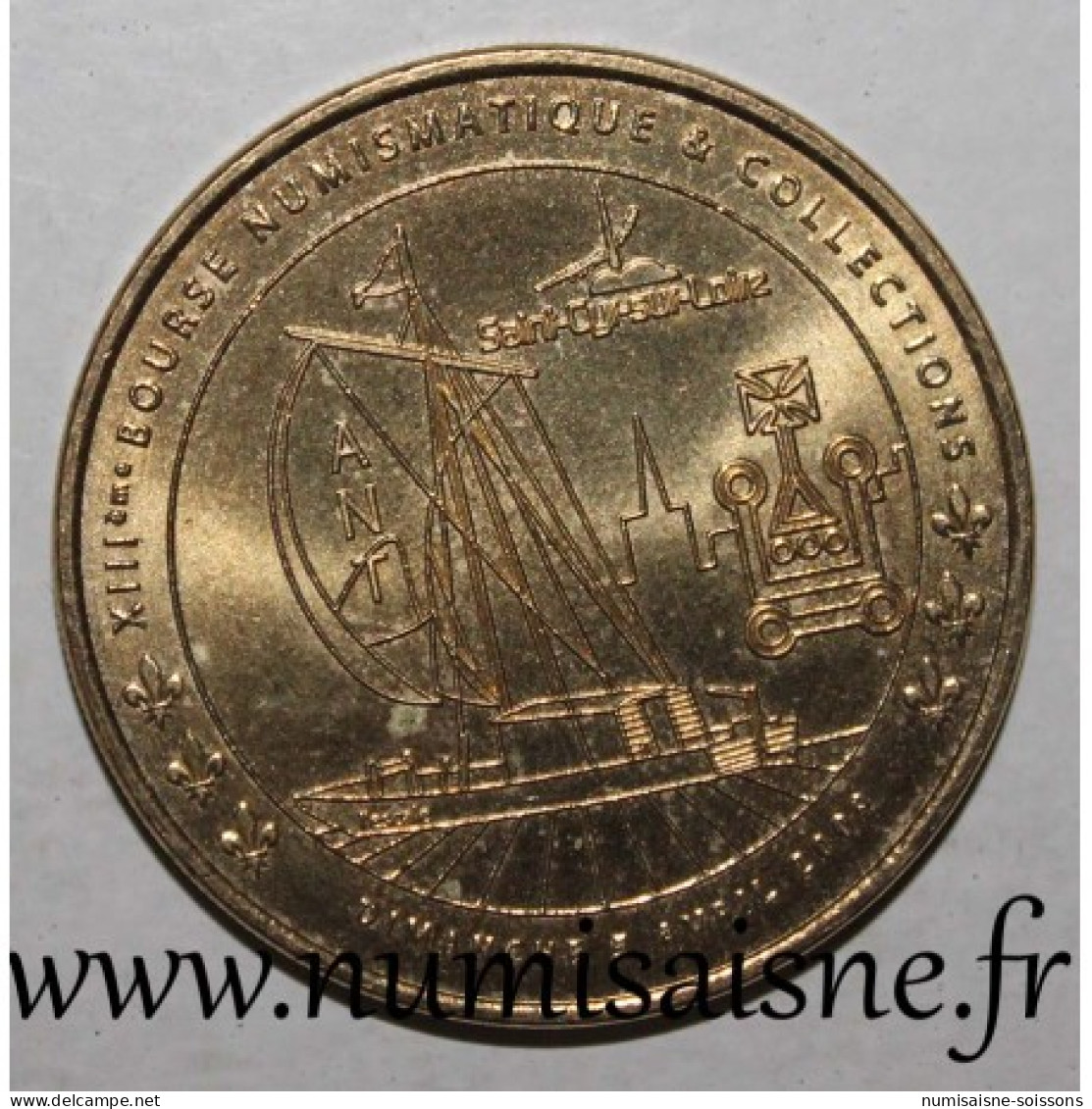 37 - SAINT CYR SUR LOIRE - XIIIe BOURSE NUMISMATIQUE & COLLECTIONS - MDP - 2009 - 2009