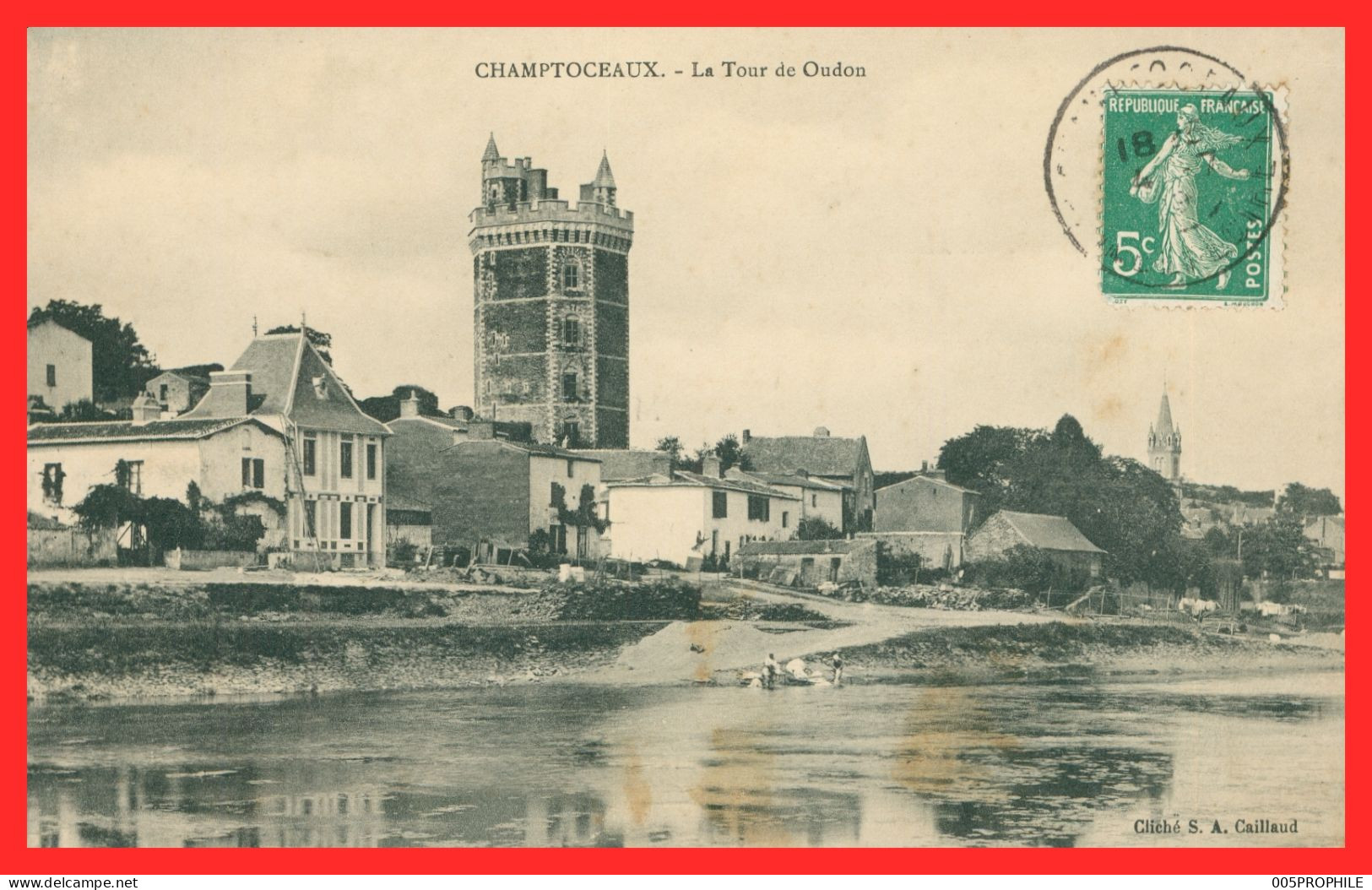 * CHAMPTOCEAUX - Tour De Oudon - Lavandières - Animée - Cliché S.A. Caillaud - Champtoceaux