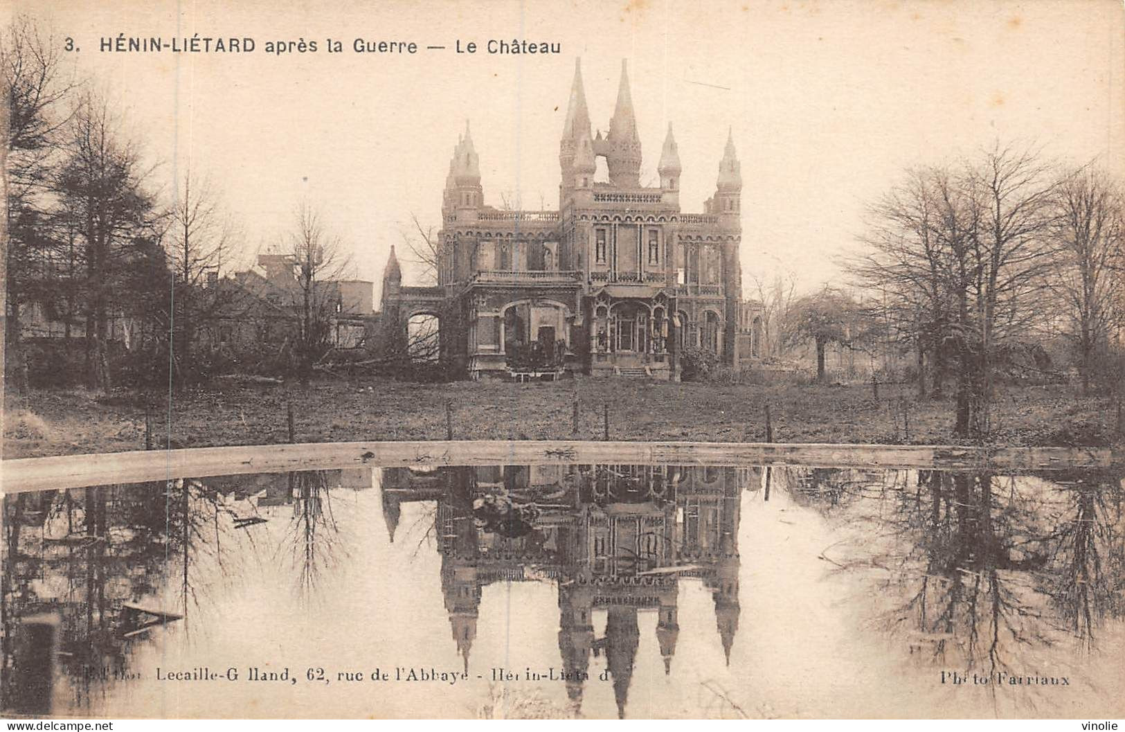 24-2941 : HENIN-LIETARD. RUINES DE GUERRE. LE CHATEAU DU DIRECTEUR DES MINES DE DOURGES - Henin-Beaumont