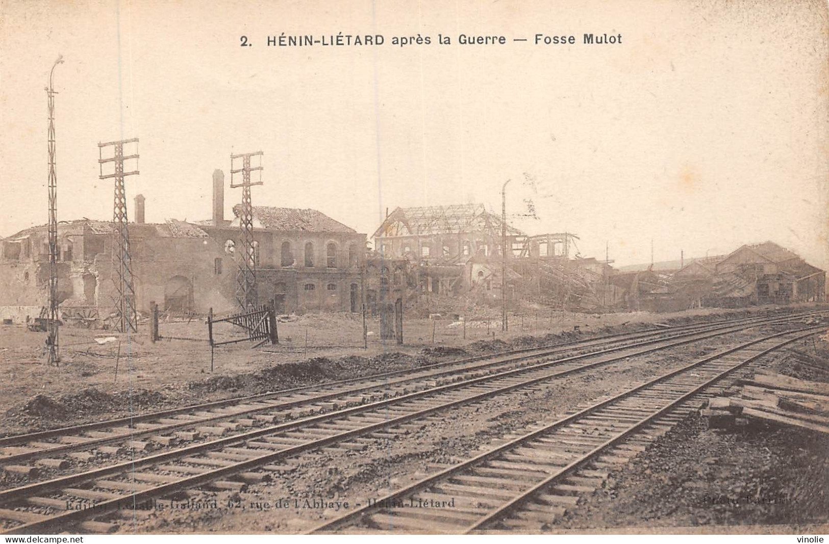 24-2951 : HENIN-LIETARD. RUINES DE GUERRE. FOSSE MULOT. LIGNE DE CHEMIN DE FER - Henin-Beaumont