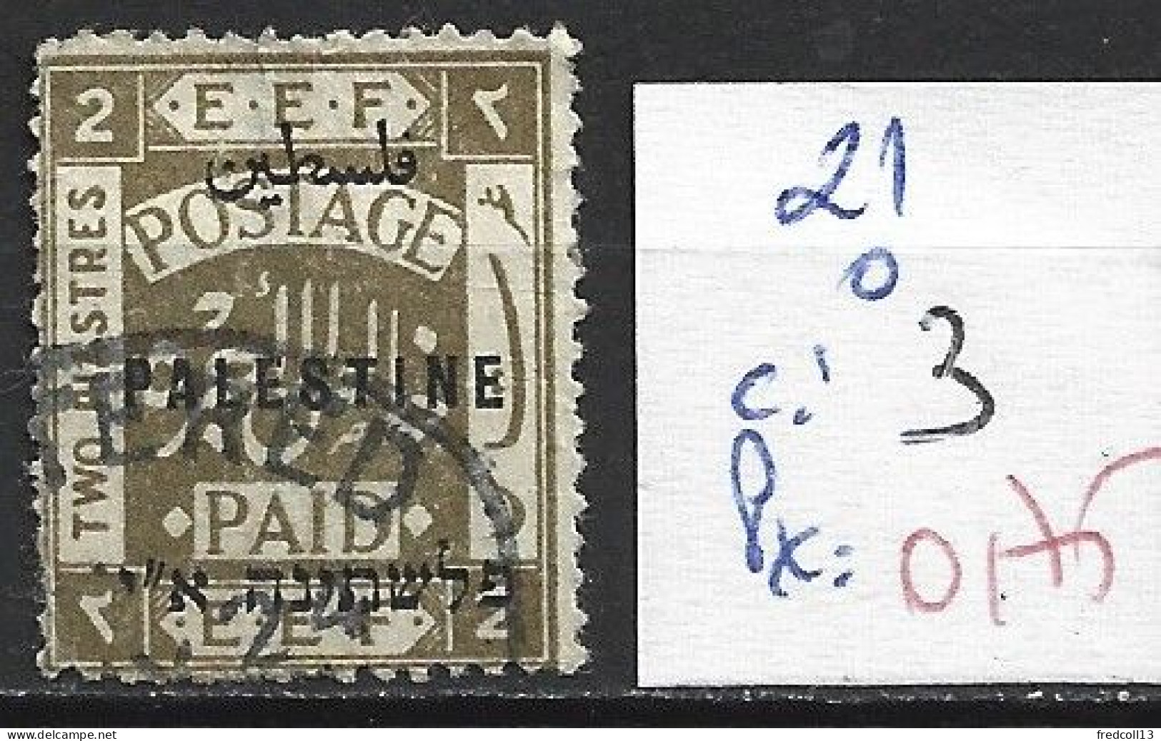 PALESTINE 21 Oblitéré Côte 3 € - Palestine