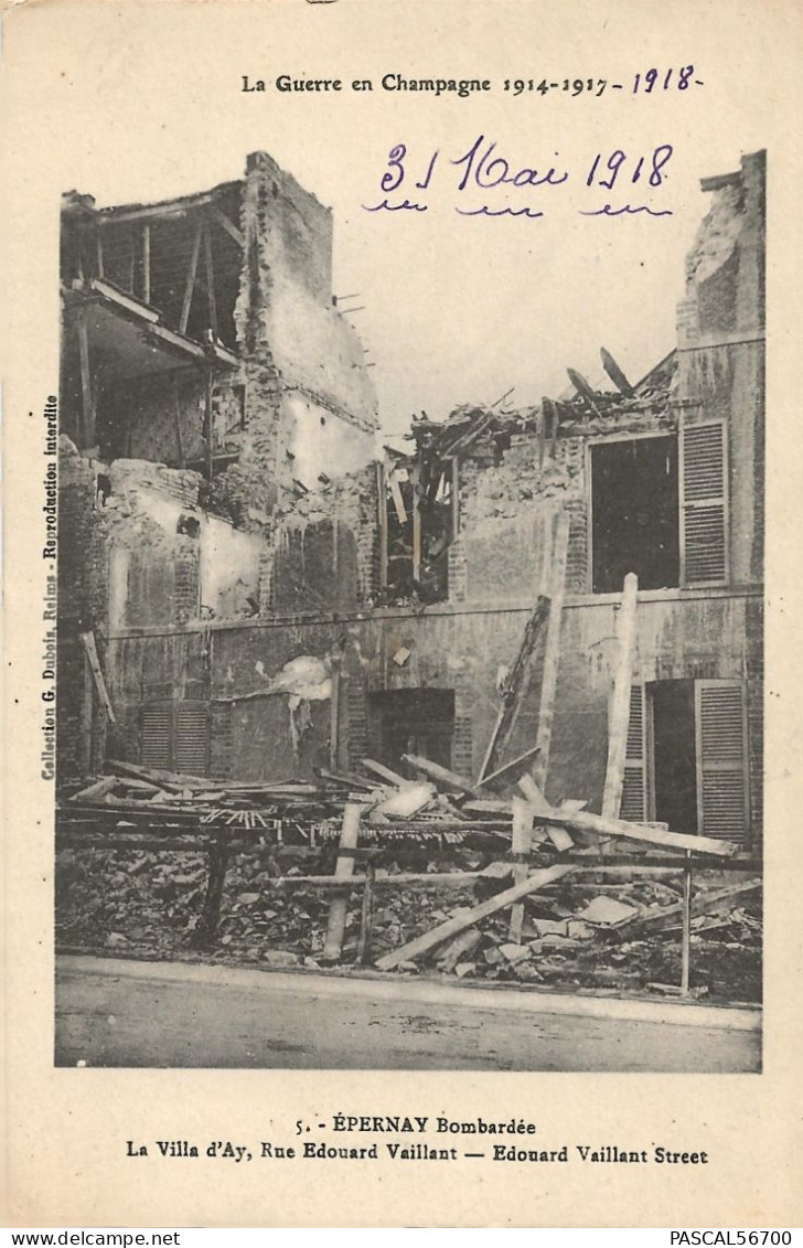 CPA GUERRE 1914-1918 LA GUERRE EN CHAMPAGNE EPERNAY BOMBARDEE LA VILLA D'AY RUE EDOUARD VAILLANT - Weltkrieg 1914-18