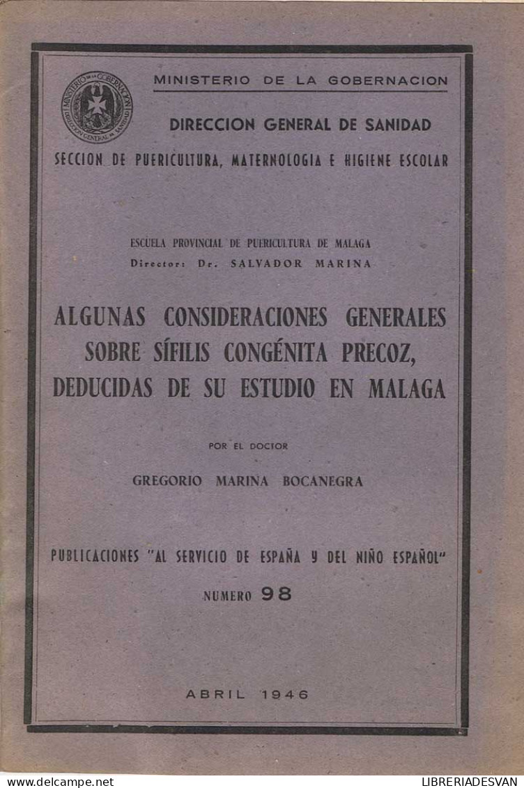 Algunas Consideraciones Generales Sobre Sífilis Congénita Precoz, Deducidas De Su Estudio En Málaga - Gregorio Marin - Salud Y Belleza