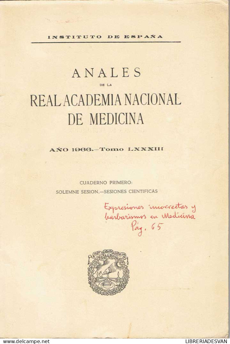 Anales De La Real Academia Nacional De Medicina. Año 1966. Tomo LXXXIII - Salud Y Belleza