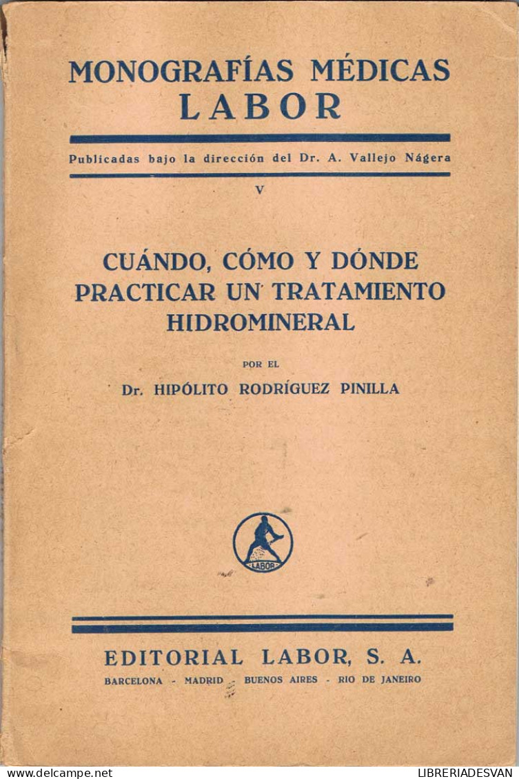 Cuándo, Cómo Y Dónde Practicar Un Tratamiento Hidromineral - Hipólito Rodríguez Pinilla - Health & Beauty