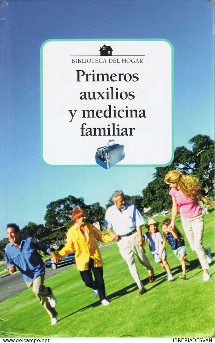 Primeros Auxilios Y Medicina Familiar. Biblioteca Del Hogar - Health & Beauty