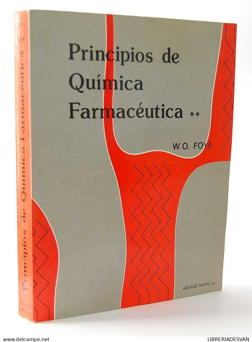 Principios De Química Farmacéutica. Tomo 2 - William O. Foye - Gezondheid En Schoonheid