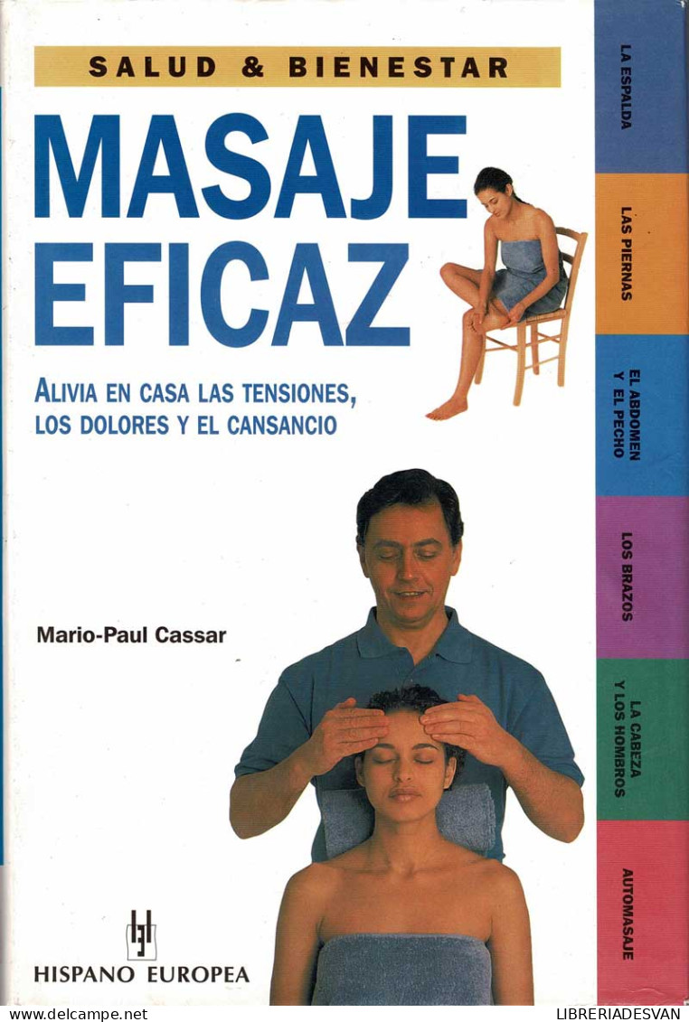 Masaje Eficaz. Alivia En Casa Las Tensiones, Los Dolores Y El Cansancio - Mario-Paul Cassar - Health & Beauty