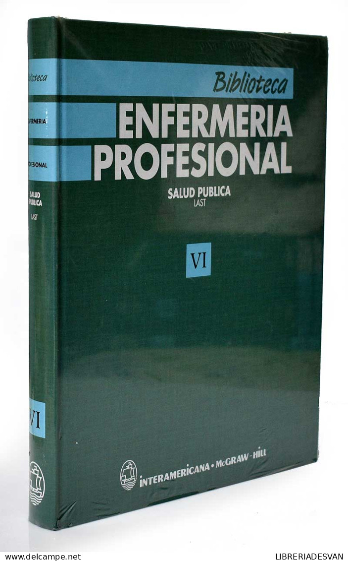 Biblioteca Enfermería Profesional. Vol. VI Salud Pública - Santé Et Beauté