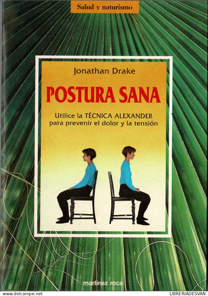 Postura Sana - Jonathan Drake - Salud Y Belleza