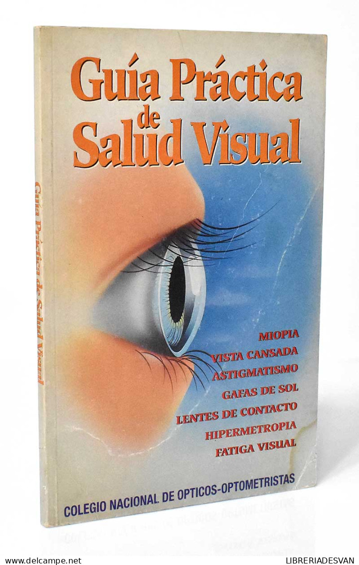 Guía Práctica De Salud Visual - Salud Y Belleza