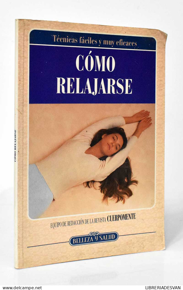 Cómo Relajarse - Health & Beauty