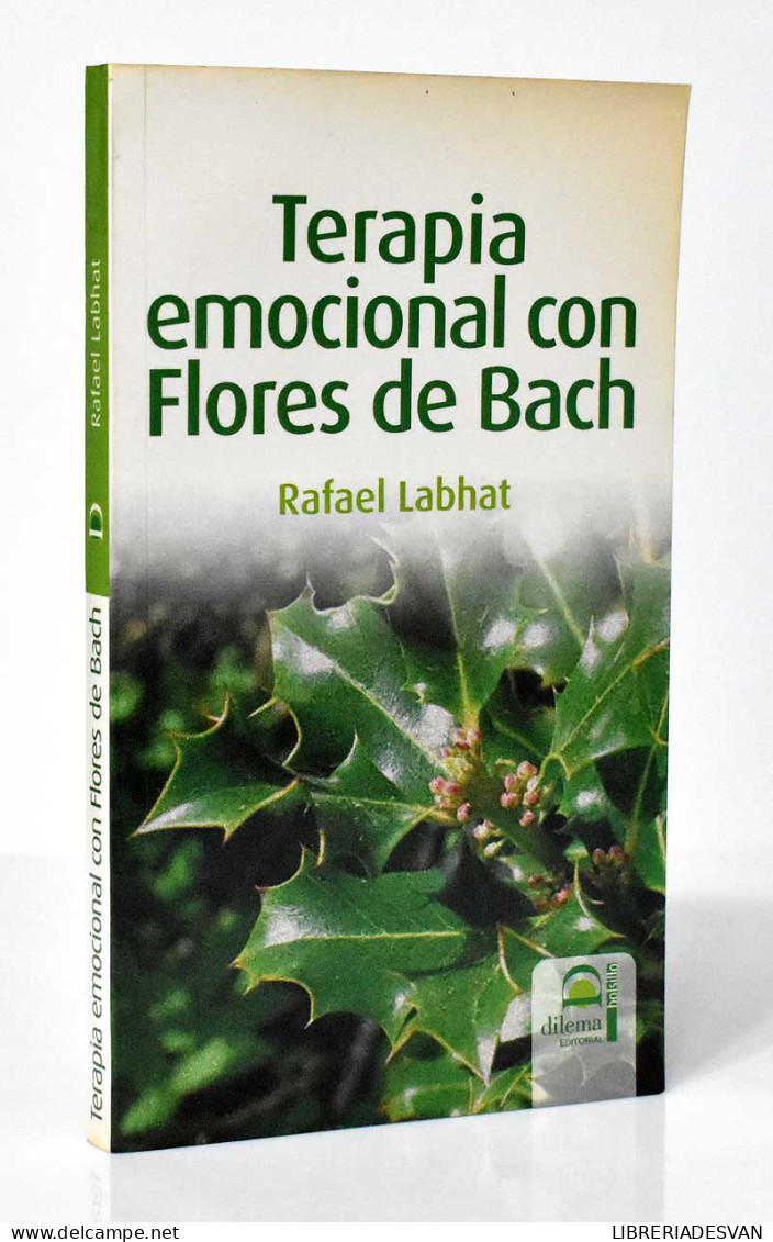 Terapia Emocional Con Flores De Bach - Rafael Labhat - Gezondheid En Schoonheid