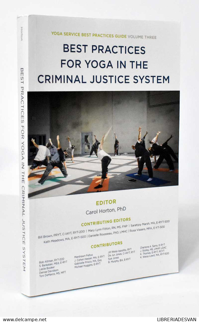 Best Practices For Yoga In The Criminal Justice System - Carol Horton (Ed.) - Health & Beauty