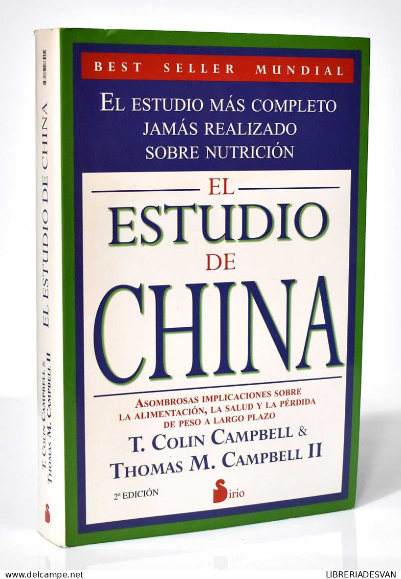 El Estudio De China - T. Colin Campbell Y Thomas M. Campbell II - Salud Y Belleza