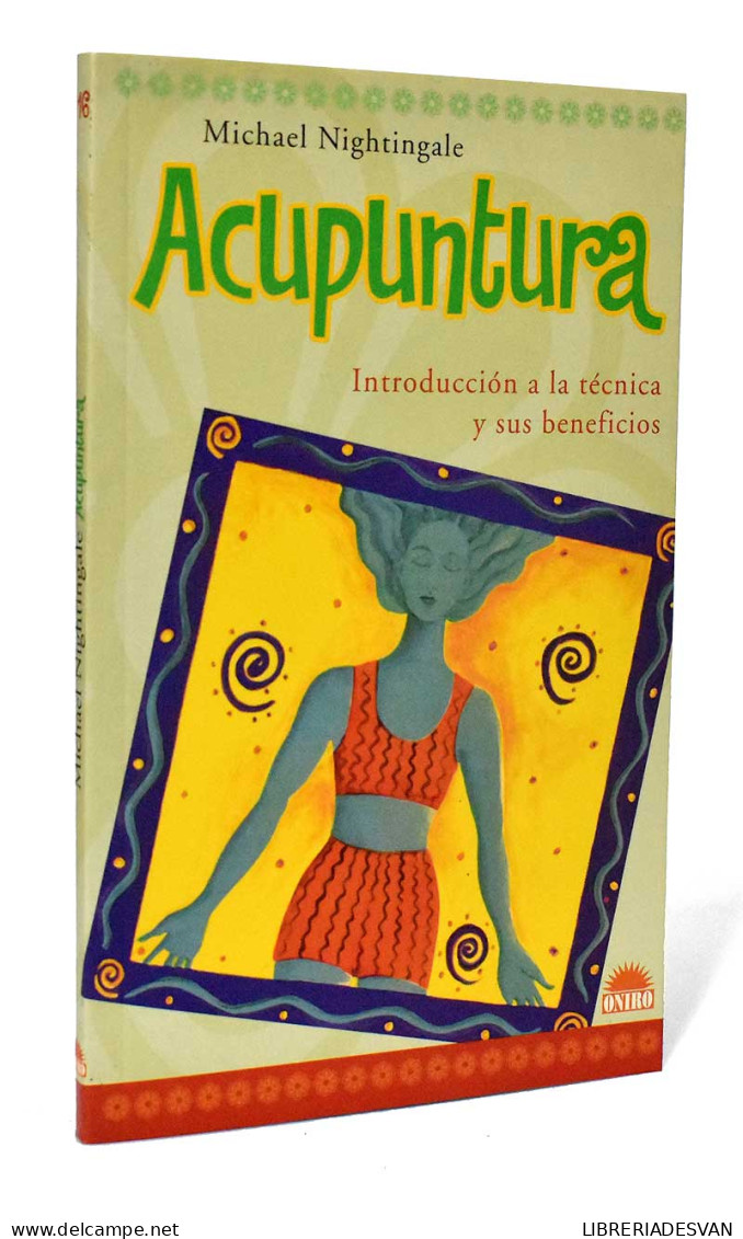 Acupuntura. Introducción A La Técnica Y Sus Beneficios - Michael Nightingale - Health & Beauty