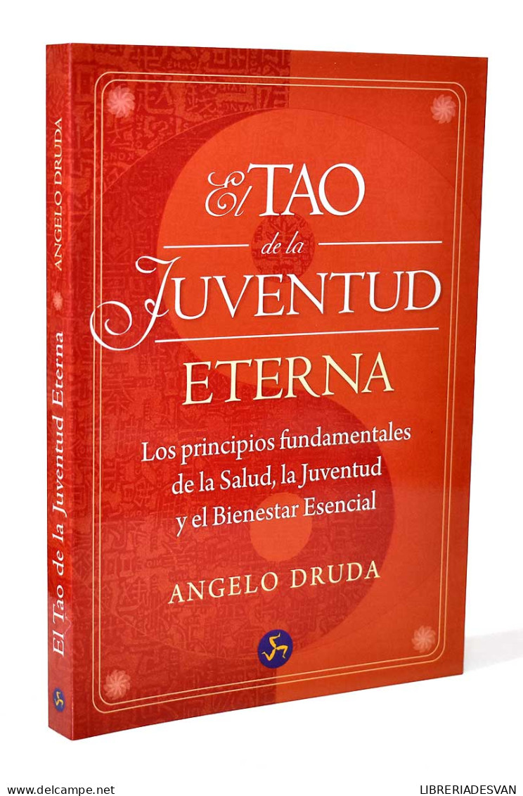 El Tao De La Juventud Eterna - Angelo Druda - Salud Y Belleza