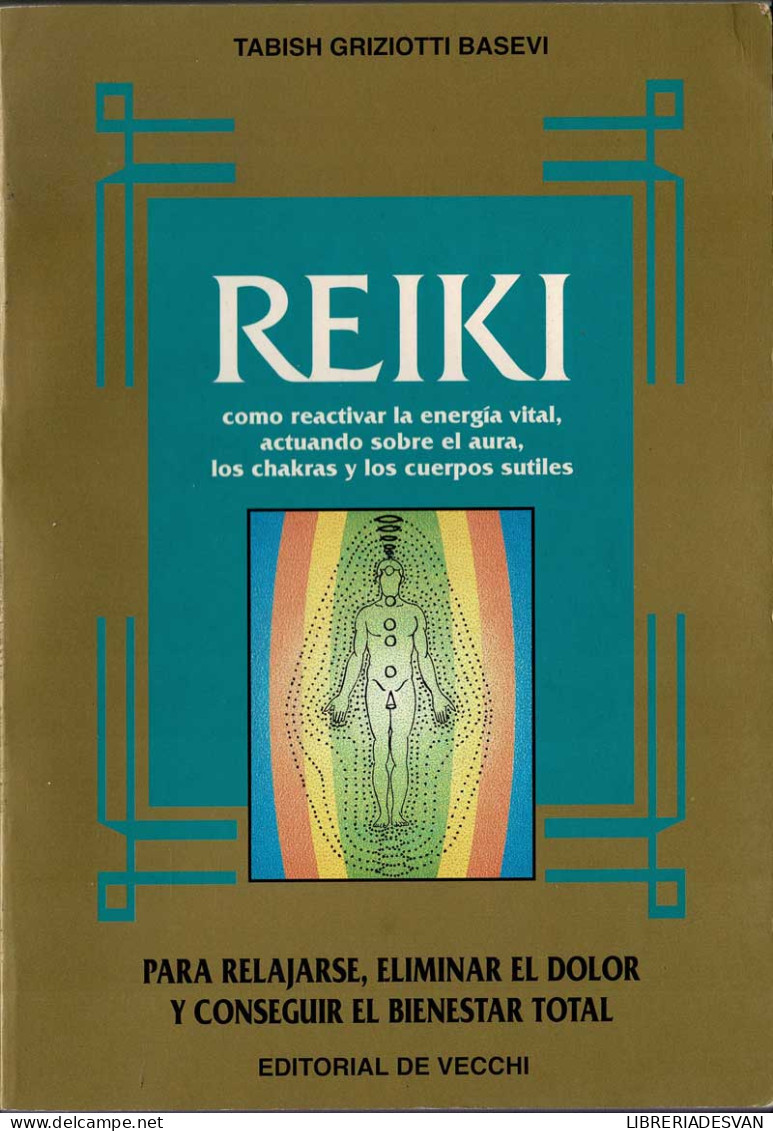 Reiki - Tabish Griziotti Basevi - Salud Y Belleza