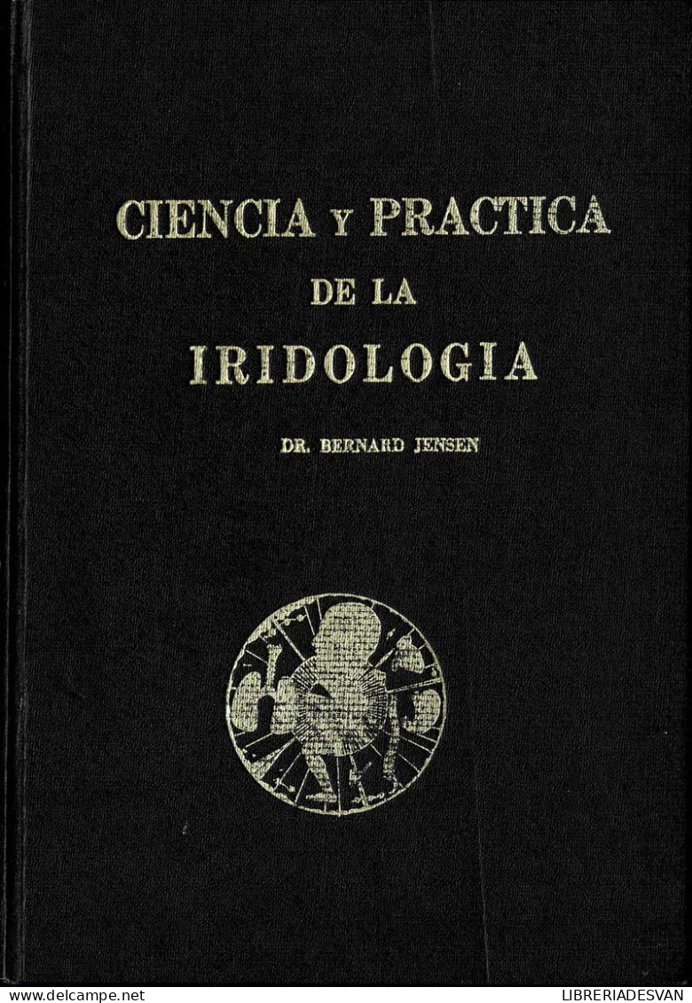 Ciencia Y Práctica De La Iridología - Bernard Jensen - Health & Beauty