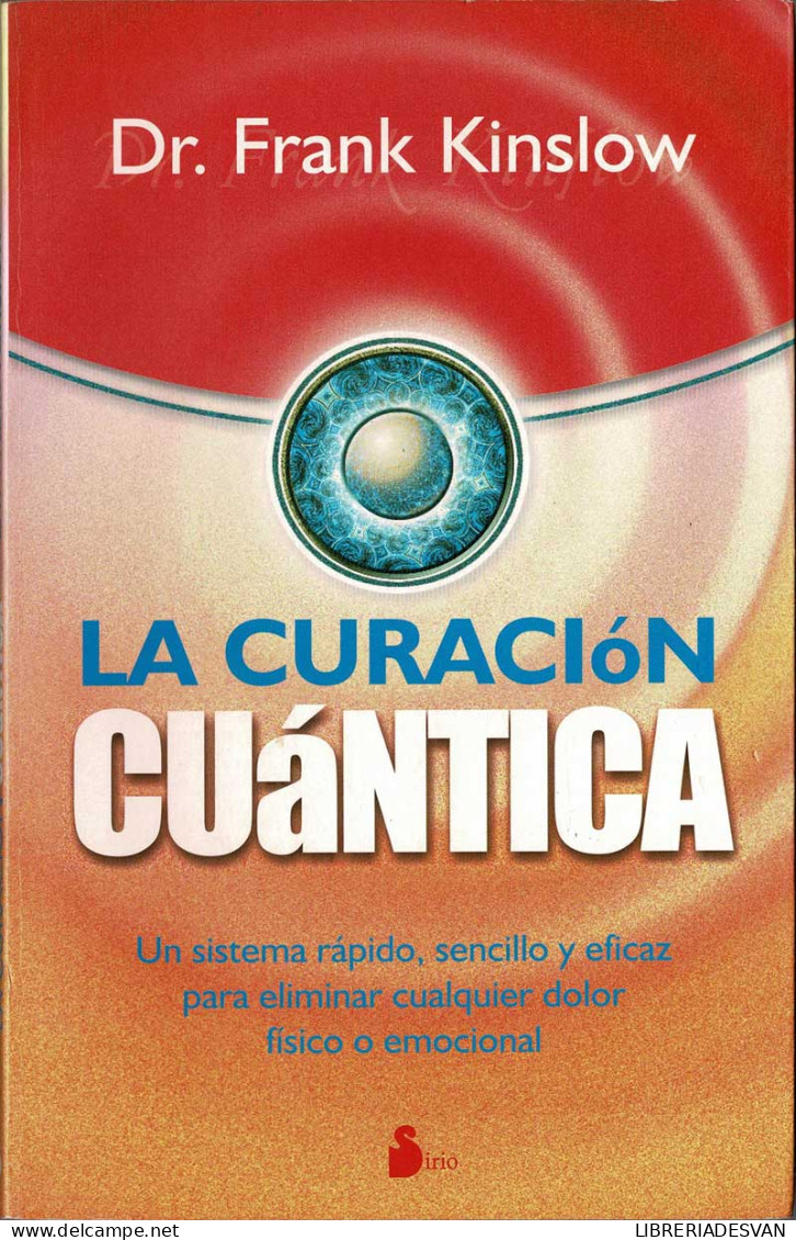 La Curación Cuántica - Frank Kinslow - Salud Y Belleza