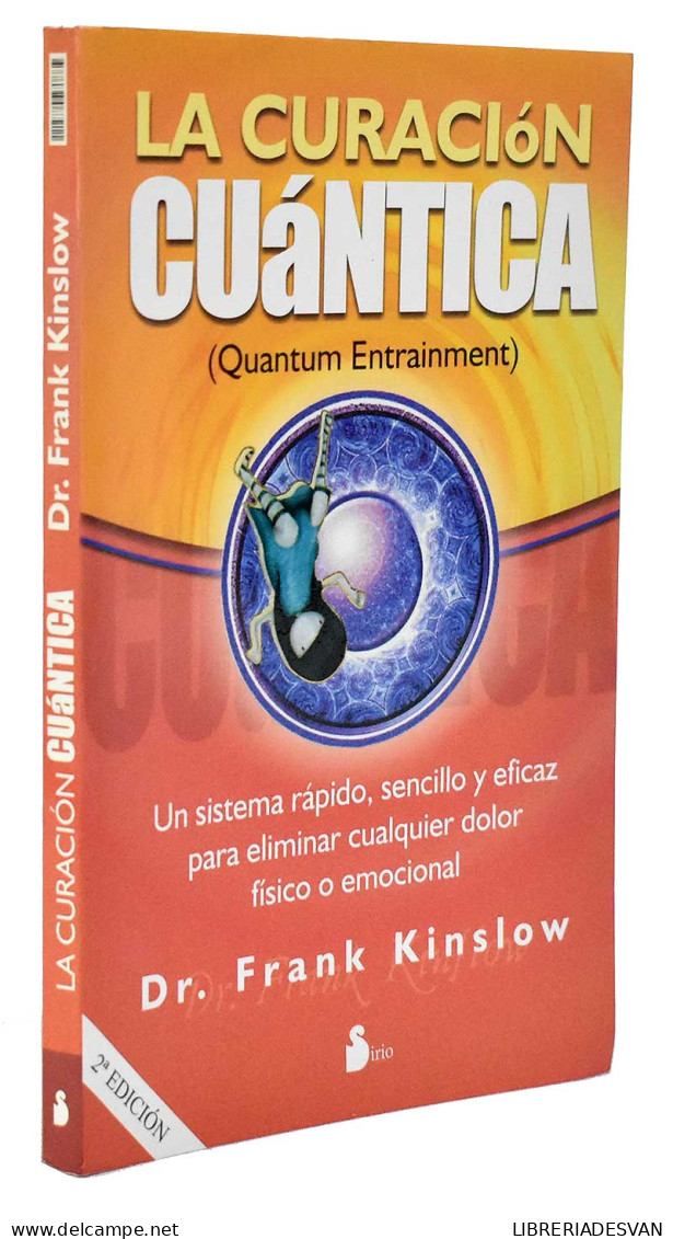 La Curación Cuántica - Frank Kinslow - Salud Y Belleza