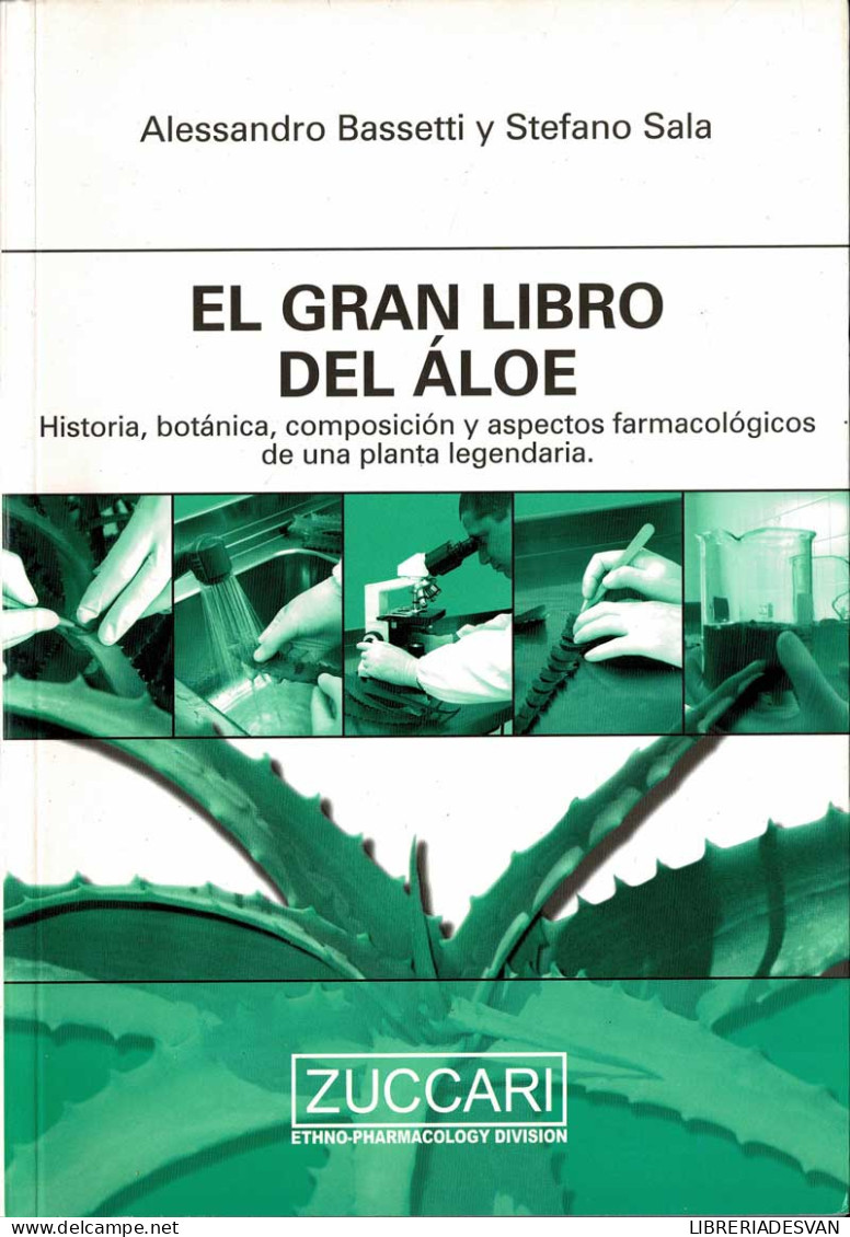 El Gran Libro Del Aloe - Alessandro Bassetti, Stefano Sala - Salud Y Belleza