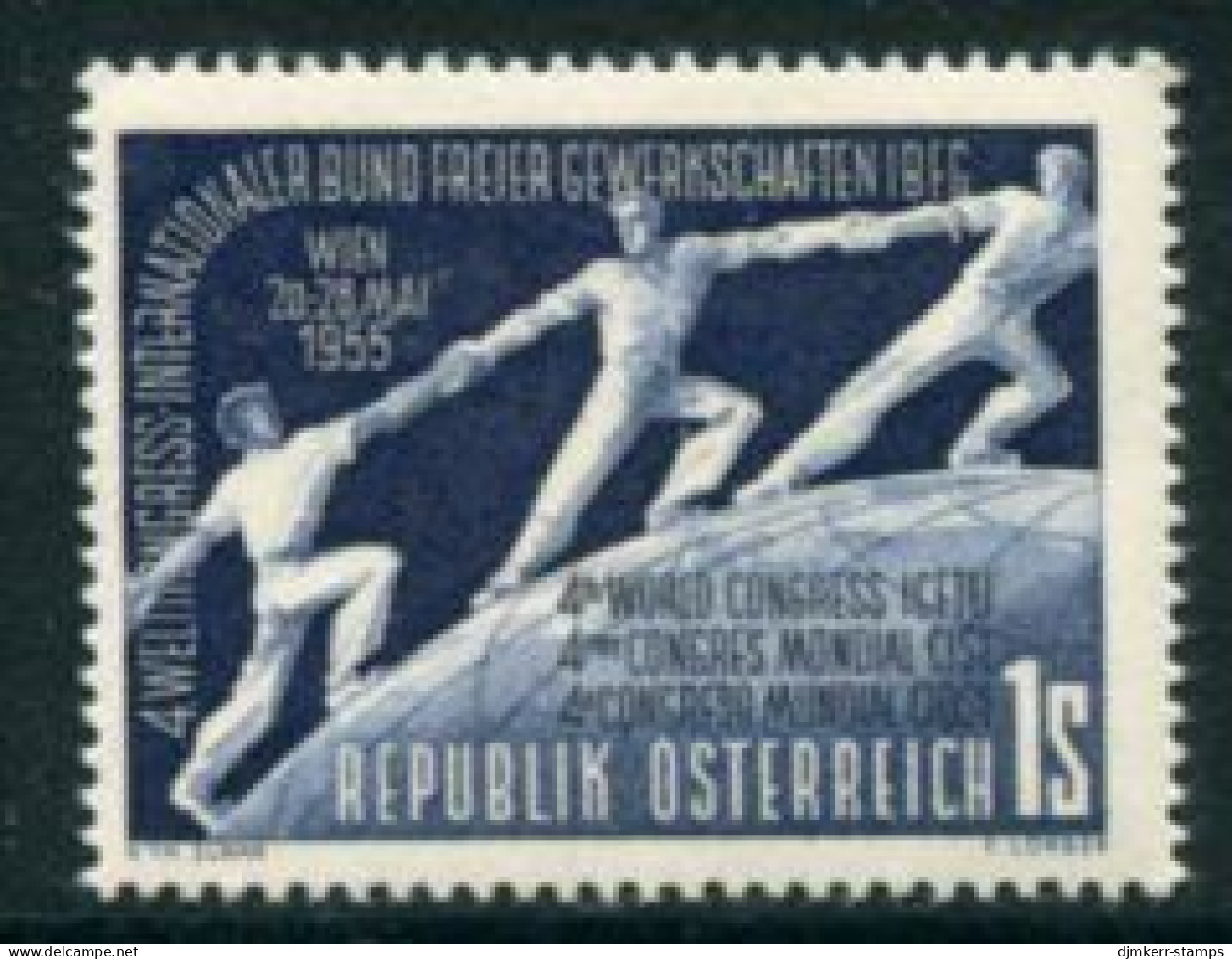 AUSTRIA 1955 World Free Trades Union Congress MNH / **.  Michel 1018 - Ungebraucht