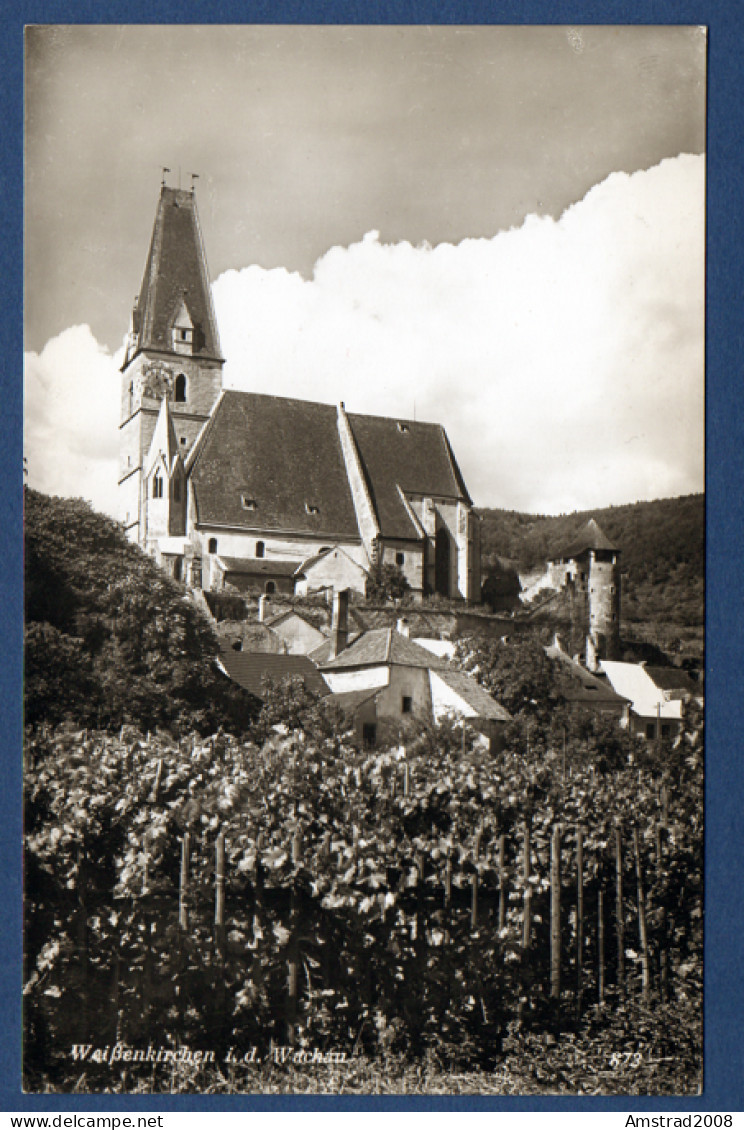 WEIßENKIRCHEN I. D. WACHAU  - AUSTRIA - AUTRICHE - OSTERREICH - Wachau