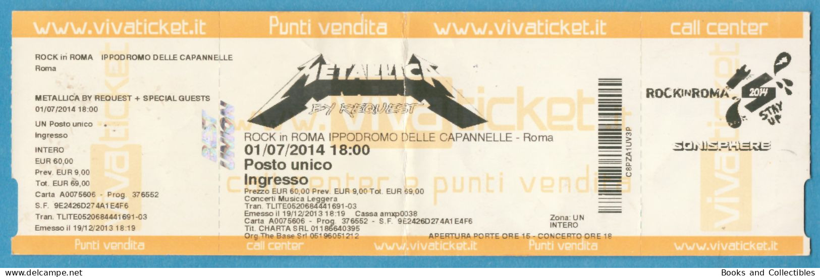 Q-4500 * METALLICA BY REQUEST TOUR - Rock In Roma, Ippodromo Delle Capannelle (Italy) - 1 Luglio 2014 - Concert Tickets
