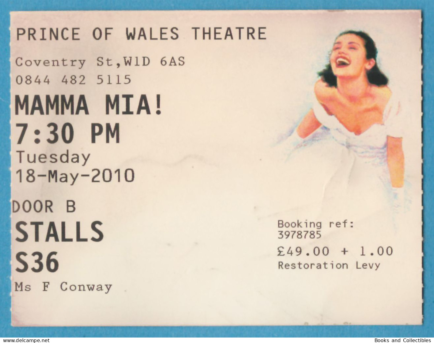 Q-4500 * MAMMA MIA! - Prince Of Wales Theatre, Coventry (England) - 18 Maggio 2010 - Entradas A Conciertos