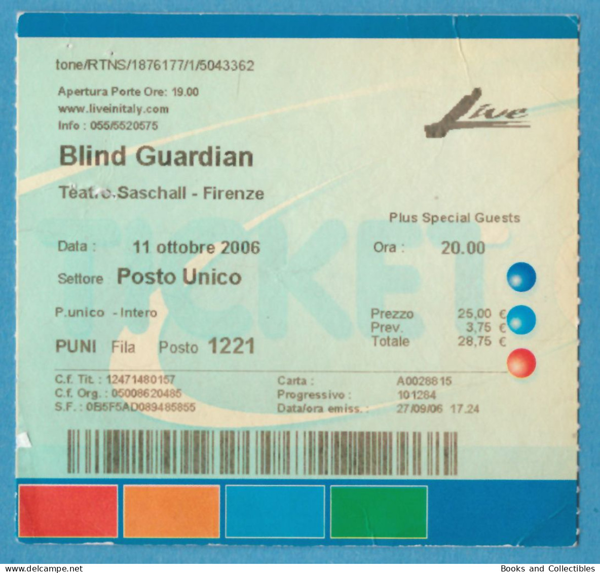 Q-4500 * BLIND GUARDIAN - Teatro Saschall, Firenze (Italy) - 11 Ottobre 2006 - Concerttickets