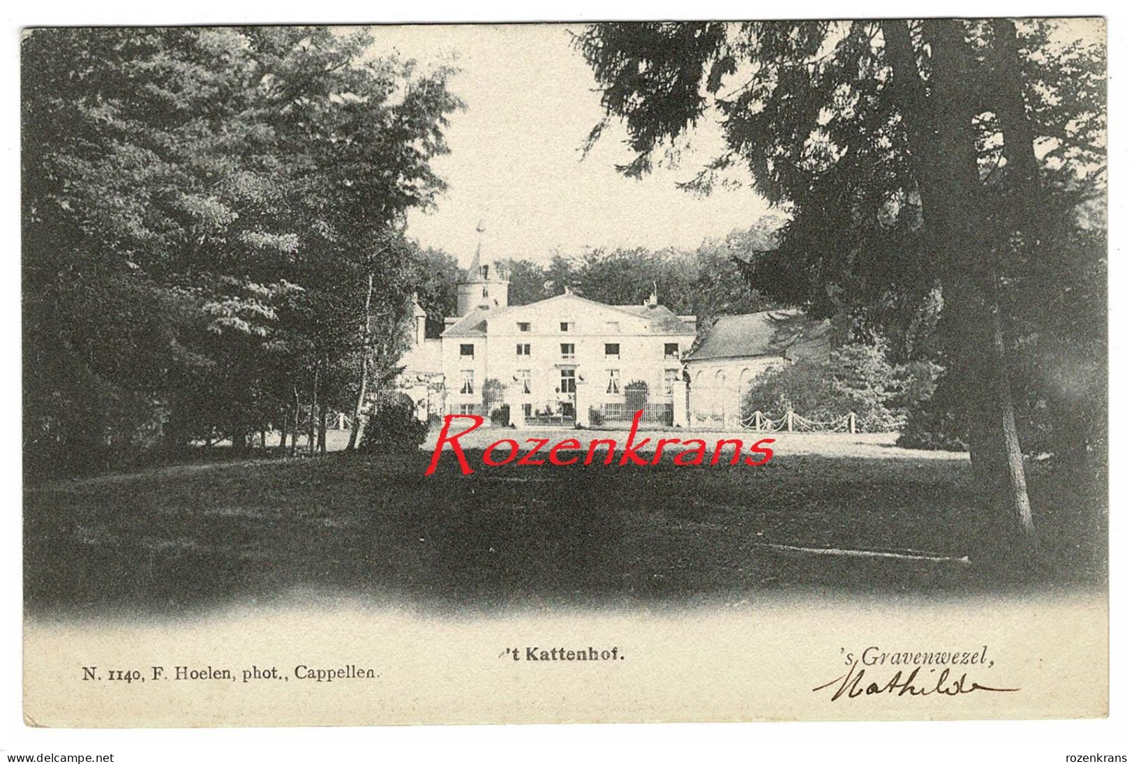 's Gravenwezel 't Kattenhof (1904) Kasteel Chateau Zeldzaam Hoelen Cappellen Nr. 1140  (In Zeer Goede Staat) - Schilde