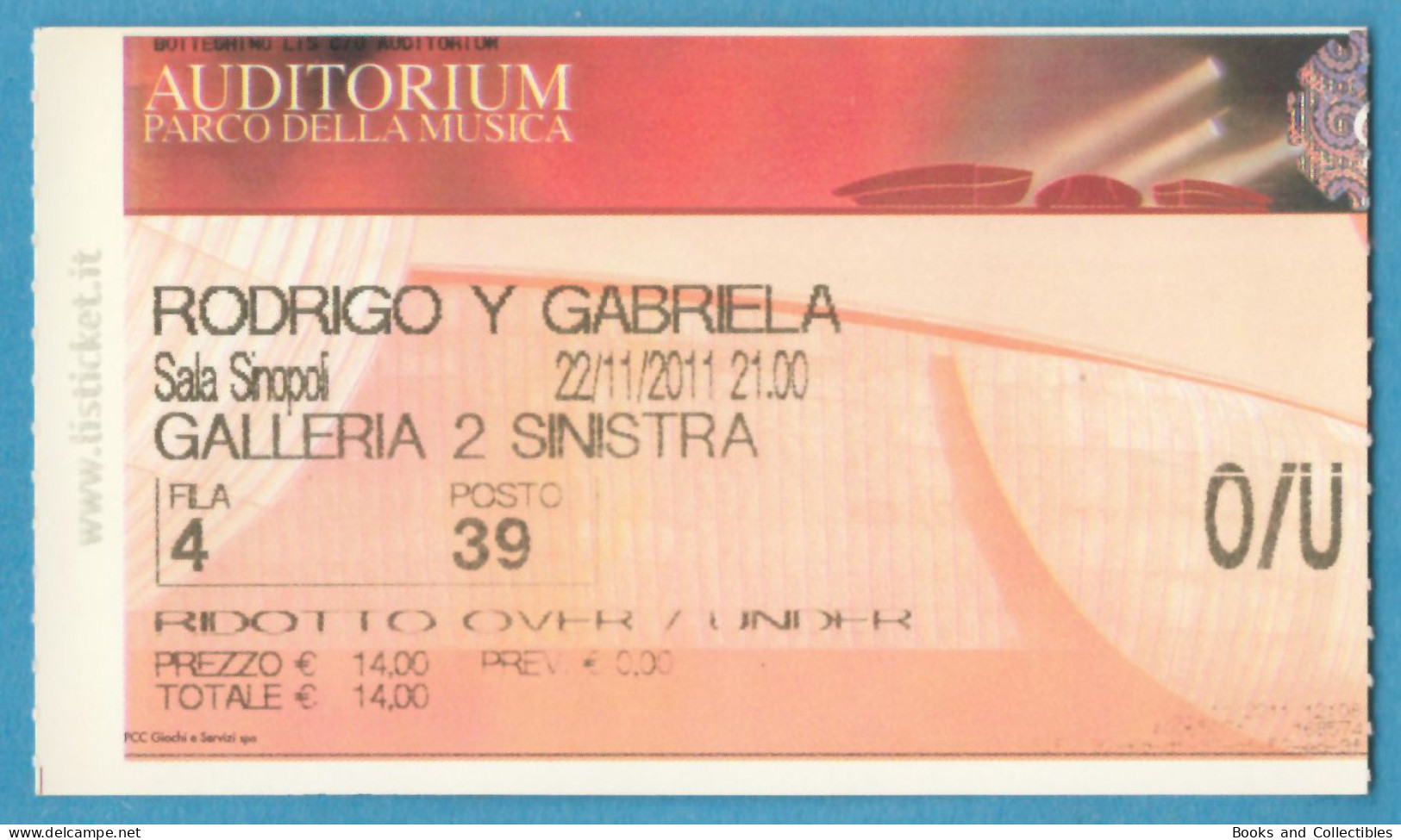 Q-4500 * RODRIGO Y GABRIELA - Auditorium Parco Delle Musica, Roma (Italy) - 22 Novembre 2011 - Concert Tickets