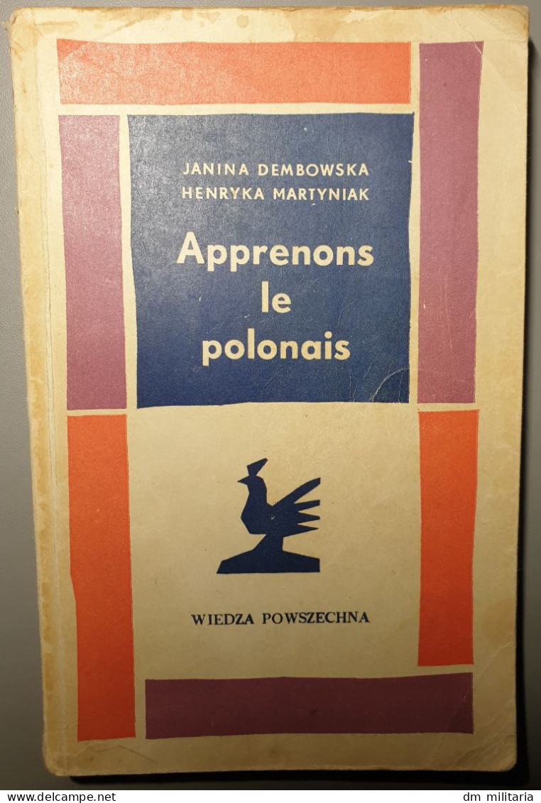 LIVRE : APPRENONS LE POLONAIS - WIEDZA POWSZECHNA - WARSZAWA 1968 - FRANÇAIS POLONAIS - Practical