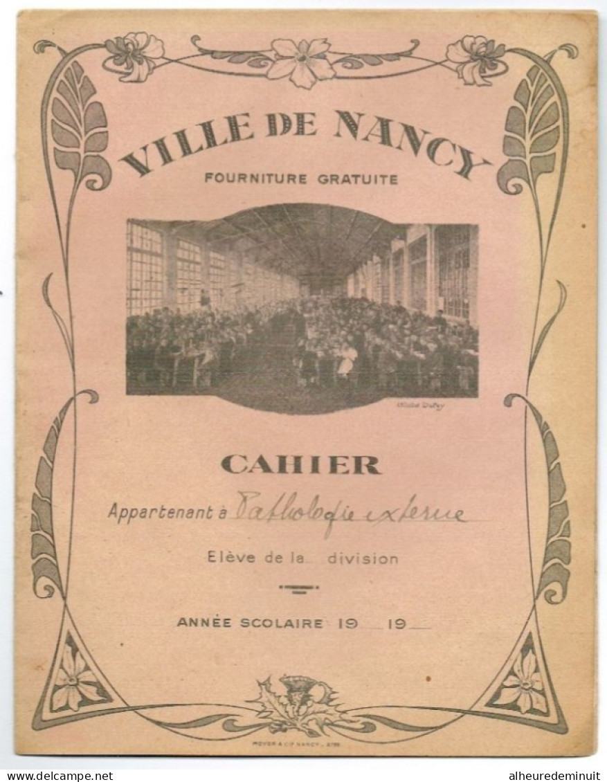 Lot 2 Protège-cahier VILLE DE NANCY-colonie Scolaire De Gentilly-métier-hygiène-ECOLE-l'alcool"fin XIX ème"élèves - Enfants