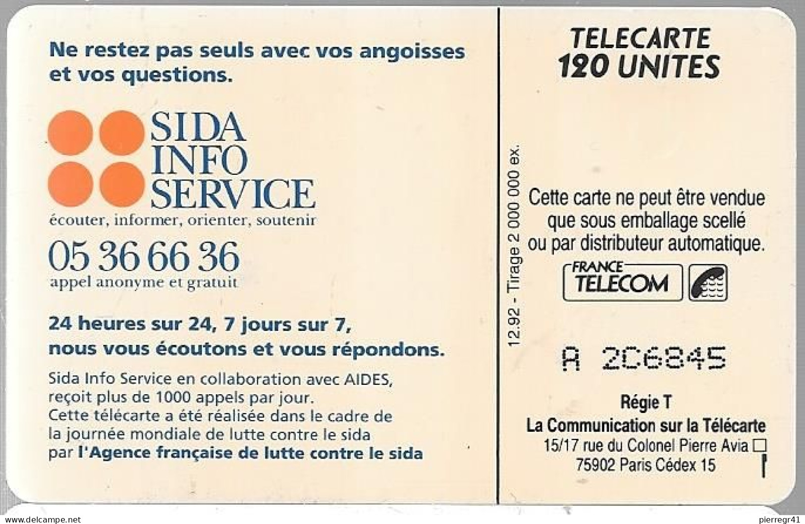 CARTE-PUCE-PUBLIC-F310A-120U-SO3-12/1992-SIDA INFO-Série N° A 268451-Utilisé-TBE-RARE - 1992