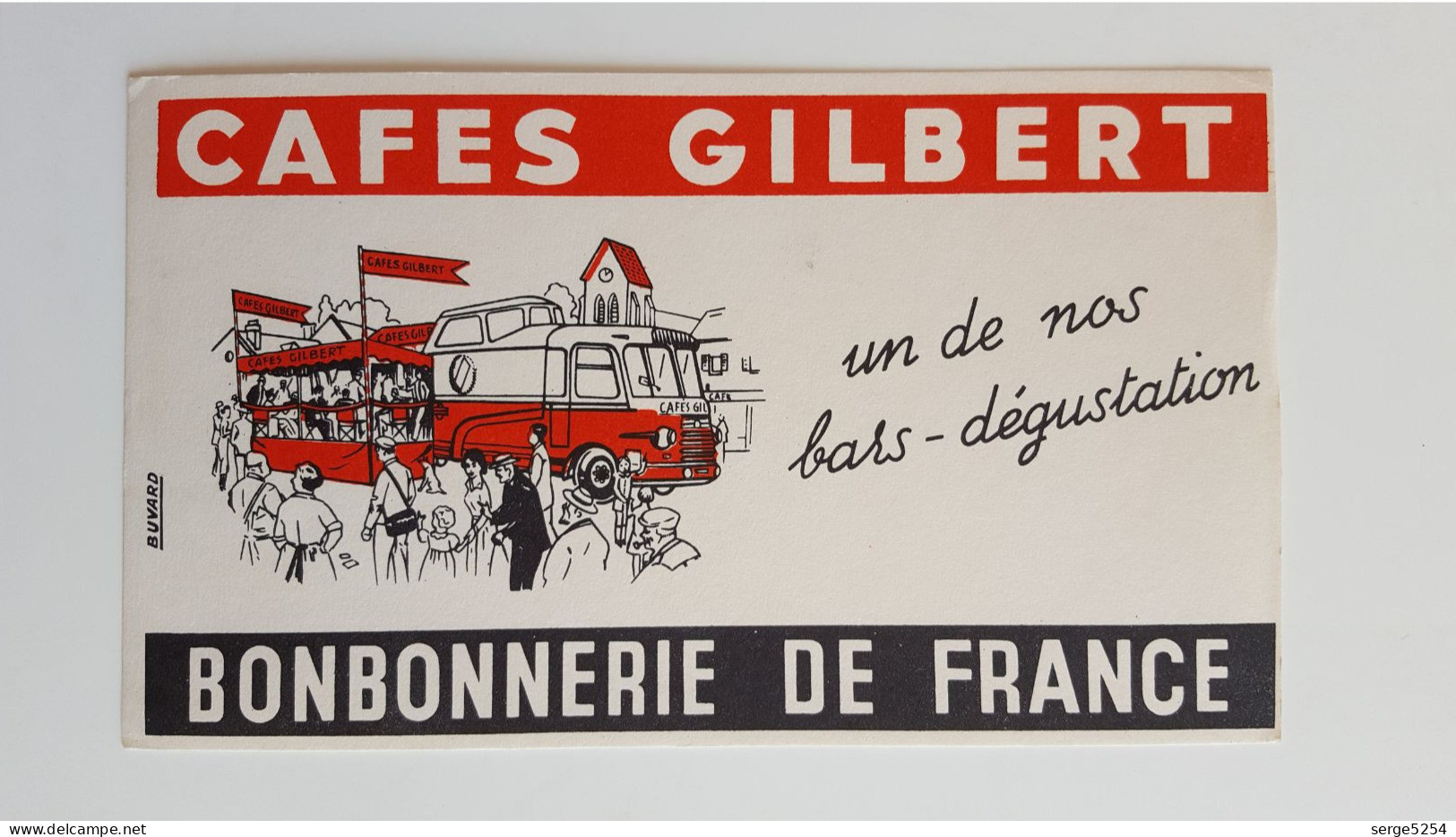 Cafés Gilbert - Bonbonnerie De France - Café & Thé