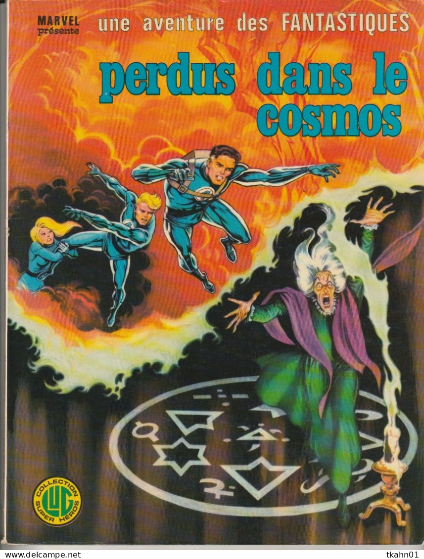 UNE AVENTURE DES FANTASTIQUES  N° 17 " PERDUS DANS LE COSMOS " LUG  BE/TBE - Lug & Semic