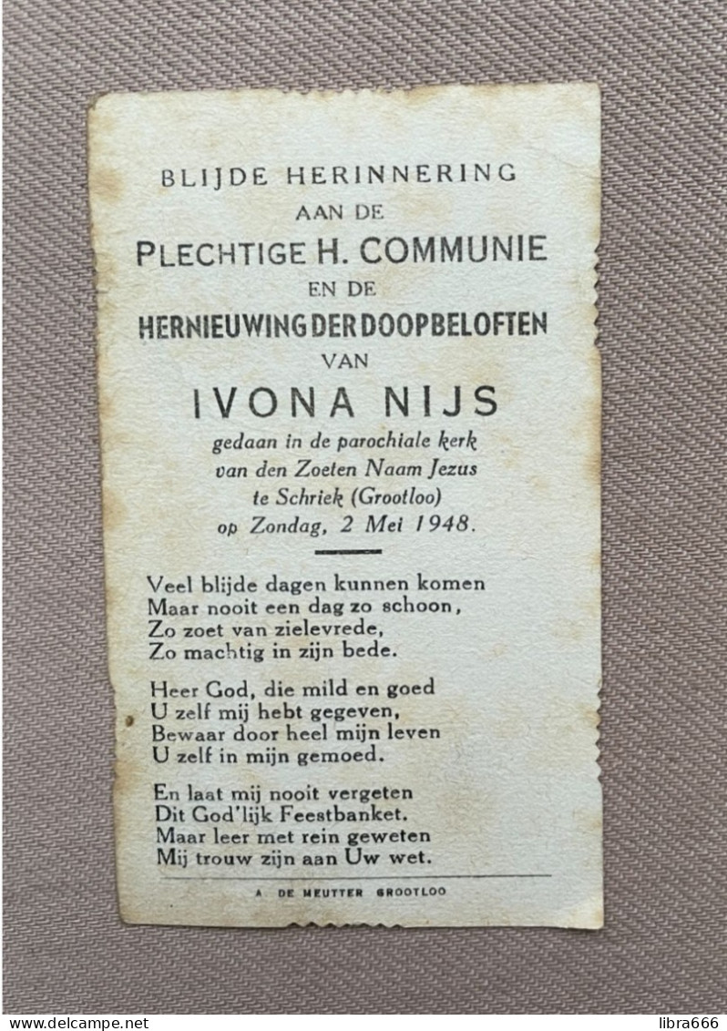 Communie - NIJS Ivona - 1948 - Kerk Van Den Zoeten Naam Jezus - SCHRIEK (GROOTLO) - Comunioni