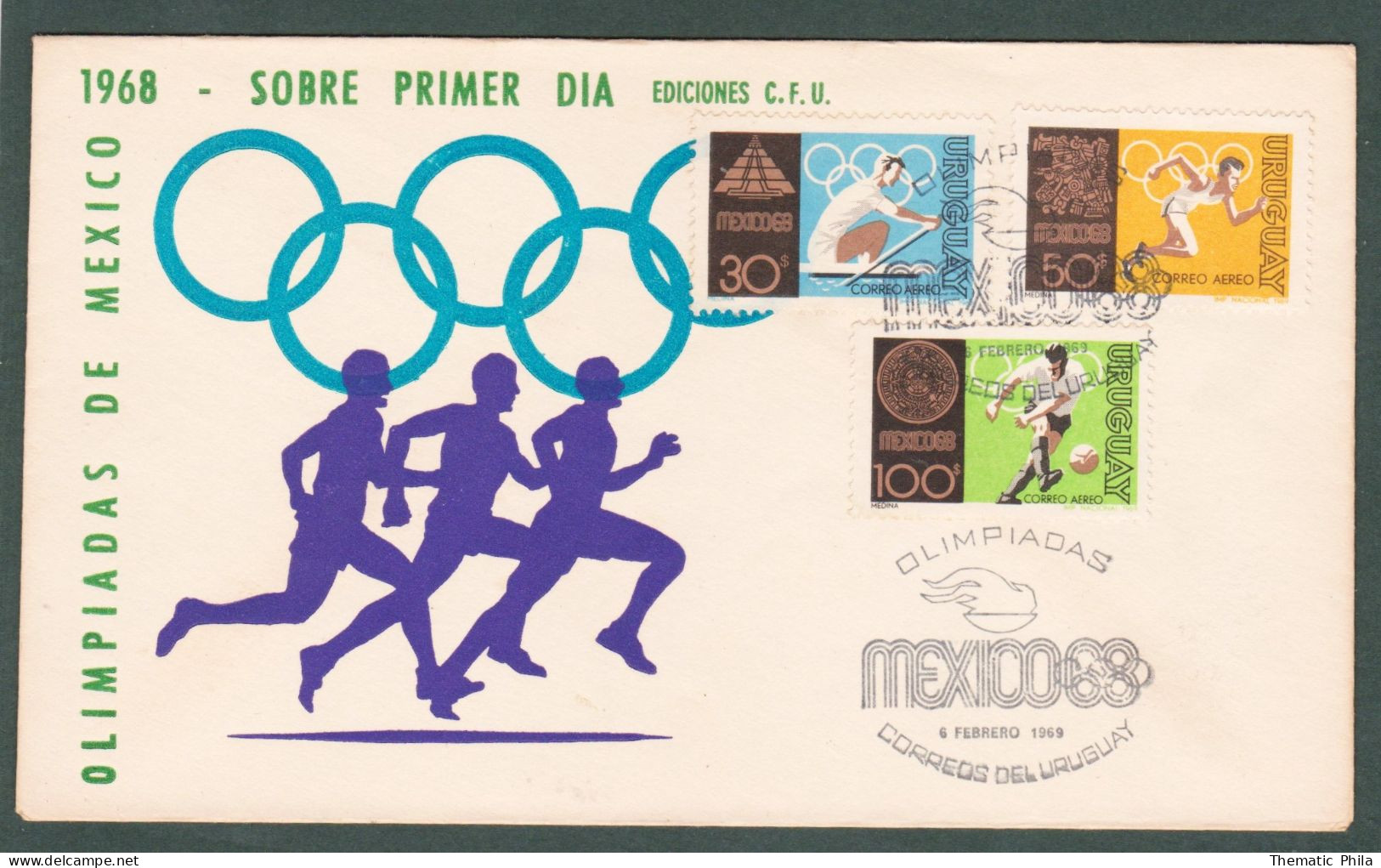 1968 URUGUAY FDC POSTMARK - Olympic Games JUEGOS OLIMPICOS MEXICO Football Soccer Futbol Rowing Remo Torch Complete Set - Ete 1968: Mexico