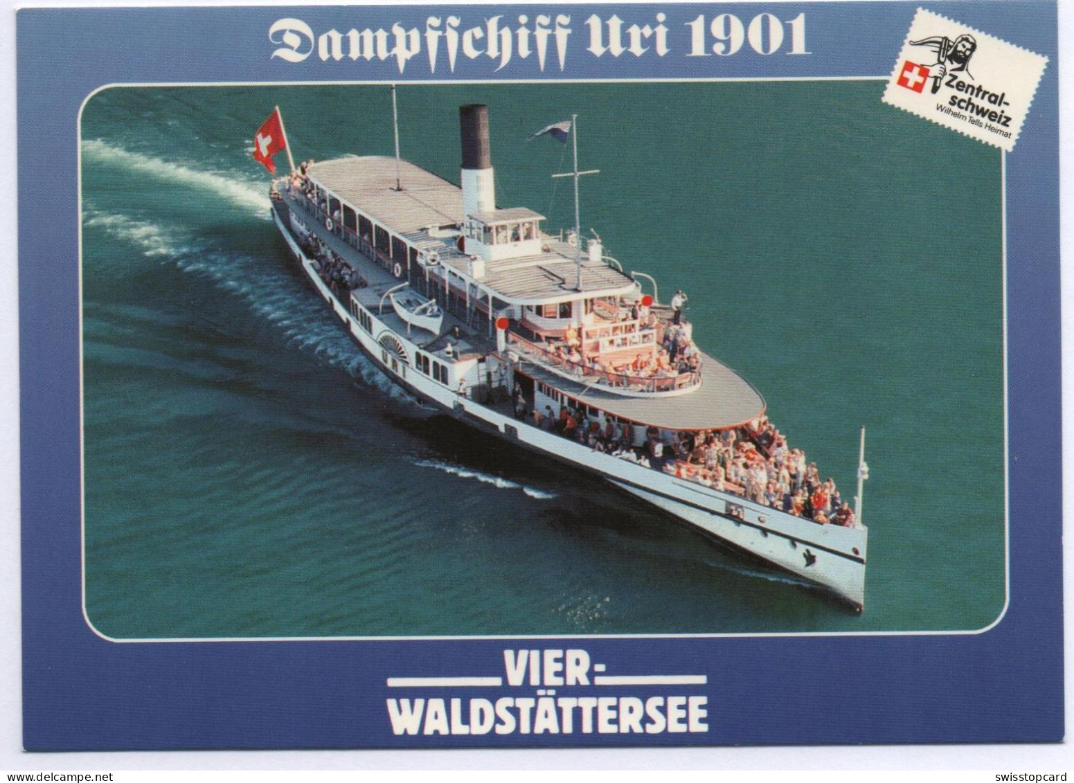 VIERWALDSTÄTTERSEE Dampfschiff Uri 1901 - Autres & Non Classés