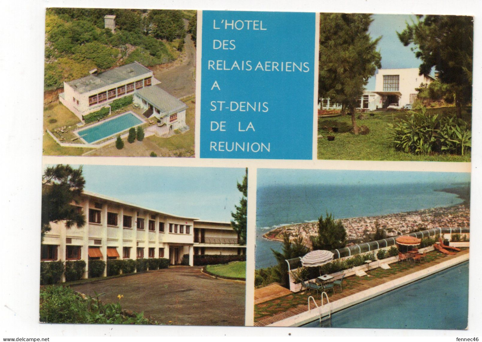 L'Hôtel Des Relais Aériens à St DENIS De La RÉUNION - Multi-vues  (H196) - Saint Denis