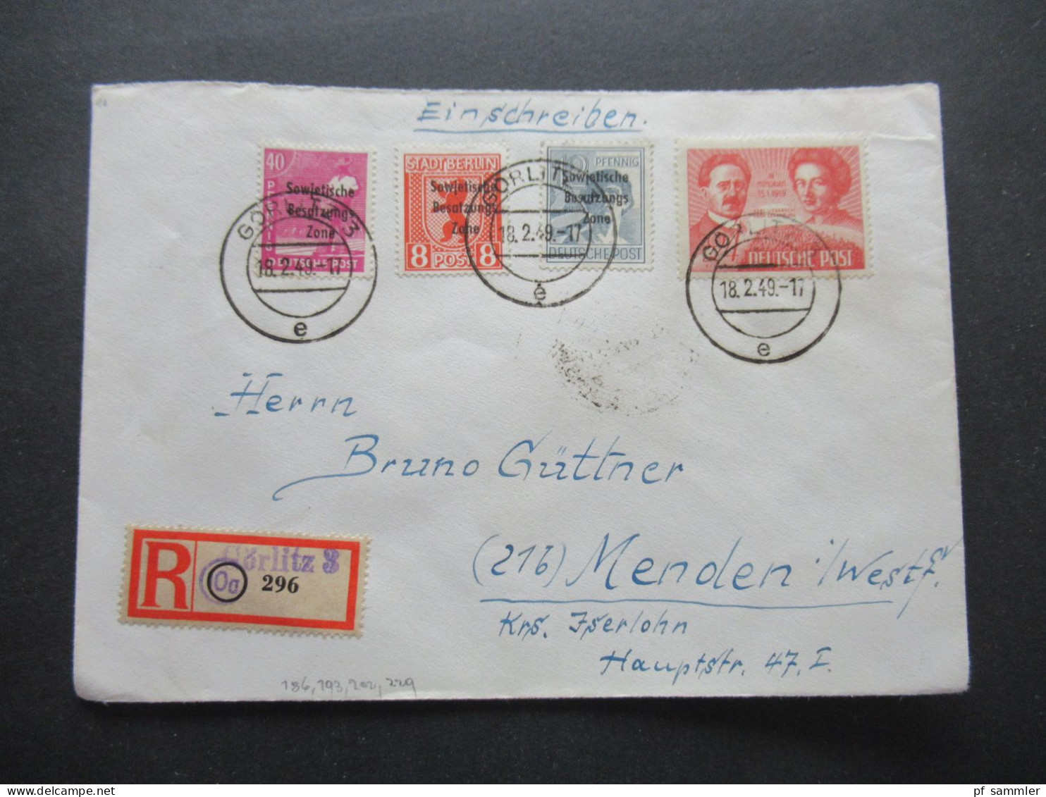 SBZ 18.2.1949 Mi.Nr.229 MiF Mit Marken Mit Aufdruck Einschreiben Not R-Zettel Görlitz 3 - Menden In Westfalen Mit Ank St - Storia Postale